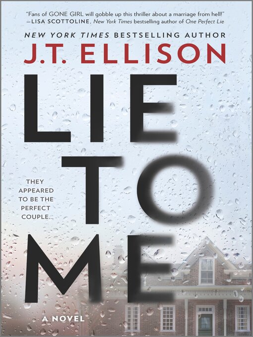 Title details for Lie to Me by J.T. Ellison - Wait list